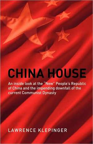 China House de Lawrence Klepinger