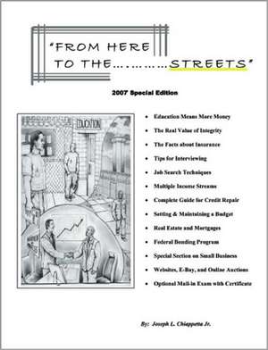 From Here to the Streets de Joseph L. Jr. Chiappetta