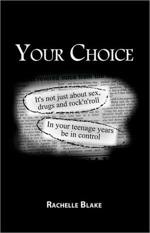 Your Choice de Rachelle Blake