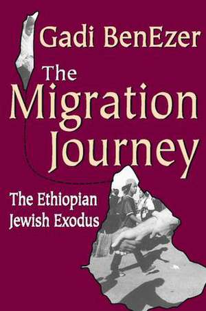 The Migration Journey: The Ethiopian Jewish Exodus de Stephen Miller