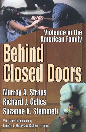 Behind Closed Doors: Violence in the American Family de Murray A. Straus