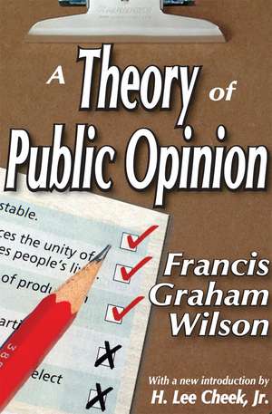 A Theory of Public Opinion de Francis Wilson