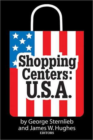 Shopping Centers: U.S.A. de James Hughes