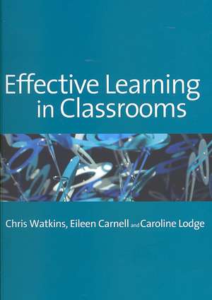 Effective Learning in Classrooms de Chris Watkins