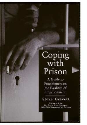 Coping with Prison de Steve Gravett