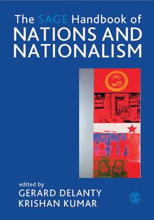 The SAGE Handbook of Nations and Nationalism de Gerard Delanty