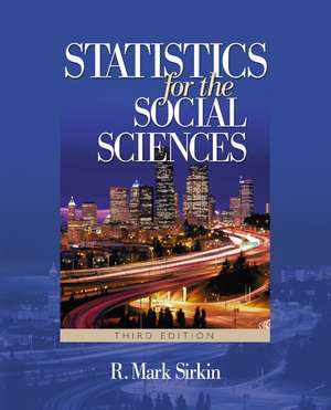 Statistics for the Social Sciences de R. Mark Sirkin