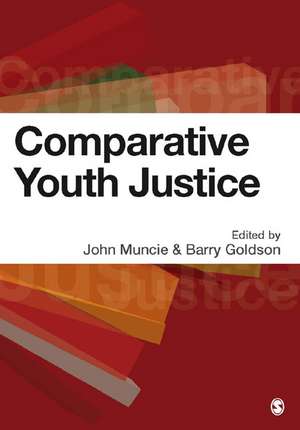 Comparative Youth Justice de John Muncie