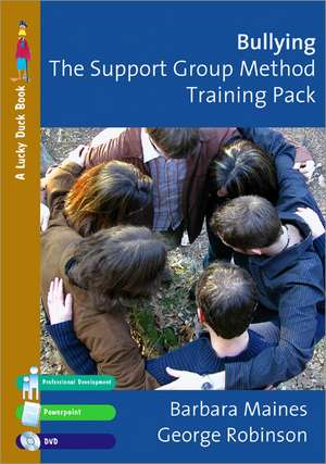 The Support Group Method Training Pack: Effective Anti-Bullying Intervention de Barbara Maines