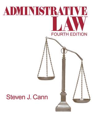 Administrative Law de Steven J. Cann