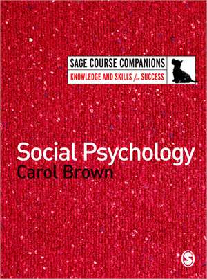 Social Psychology de Carol Brown