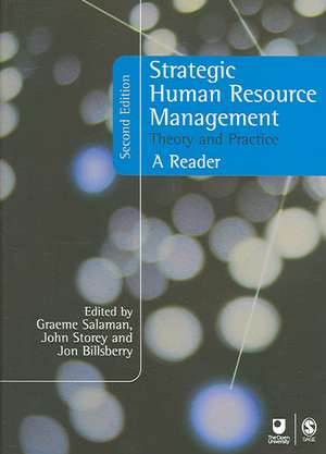 Strategic Human Resource Management: Theory and Practice de Graeme Salaman