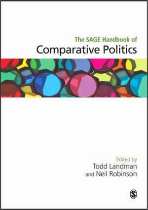 The SAGE Handbook of Comparative Politics de Todd Landman