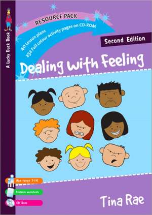 Dealing with Feeling de Tina Rae