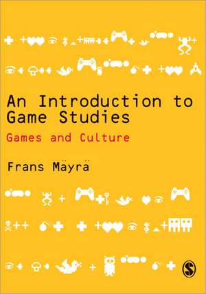 An Introduction to Game Studies de Frans Mayra