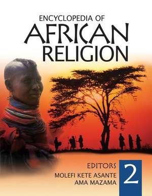 Encyclopedia of African Religion de Molefi Kete Asante