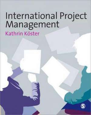 International Project Management de Kathrin Koster