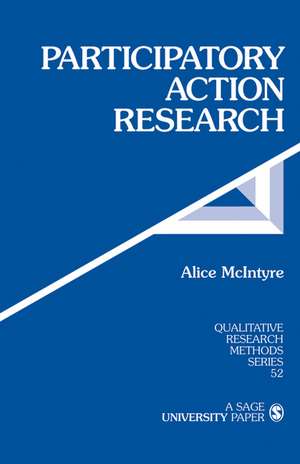 Participatory Action Research de Alice McIntyre