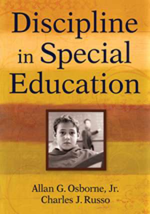 Discipline in Special Education de Allan G. Osborne