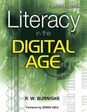 Literacy in the Digital Age de Richard W. Burniske