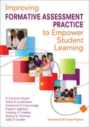 Improving Formative Assessment Practice to Empower Student Learning de E. Caroline Wylie