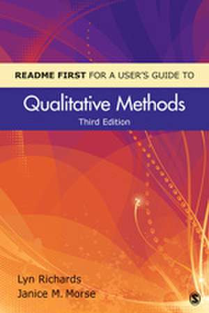 README FIRST for a User's Guide to Qualitative Methods de Lyn Richards