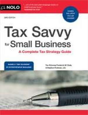 Tax Savvy for Small Business de Glen Secor