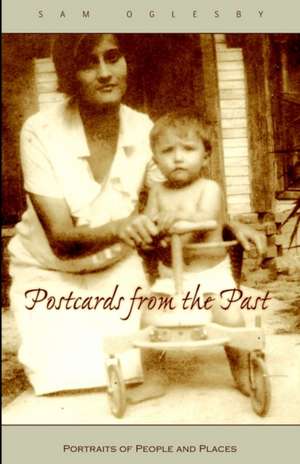 Postcards from the Past de Sam Oglesby