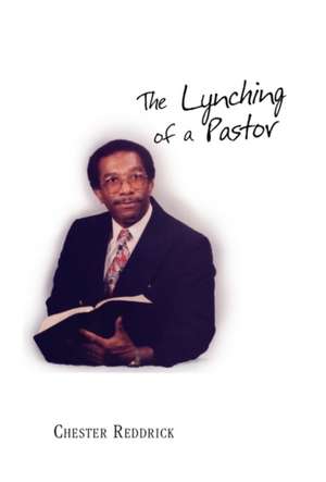 Reddrick, C: Lynching of a Pastor