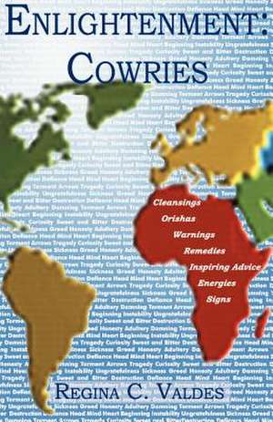 Enlightenment de Regina C. Valdes