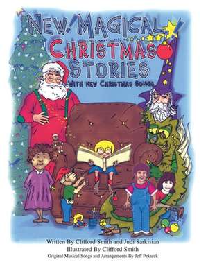 New Magical Christmas Stories de Cliff Smith