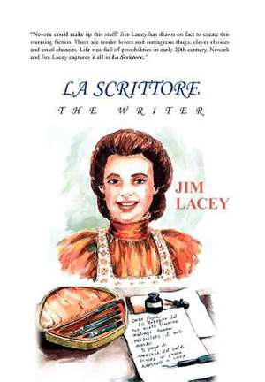 La Scrittore de Jim Lacey