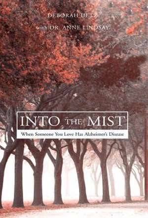 Uetz, D: Into the Mist