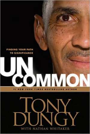 Uncommon de Tony Dungy