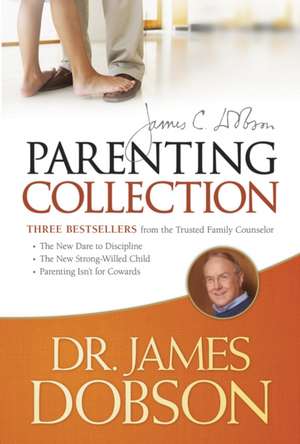 The Dr. James Dobson Parenting Collection de James C. Dobson