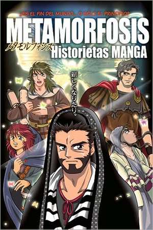 Metamorfosis: Historietas Manga de Tyndale