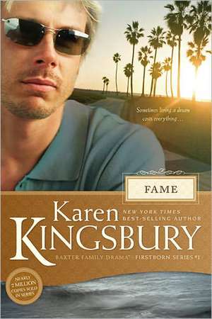 Fame de Karen Kingsbury