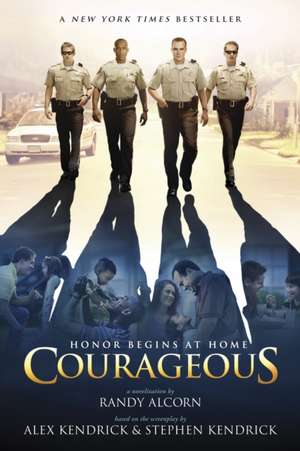 Courageous de Randy Alcorn