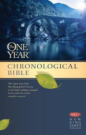 One Year Chronological Bible-NKJV de Tyndale House Publishers