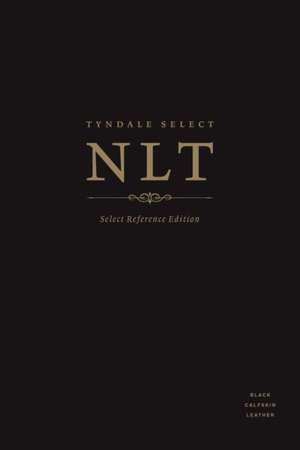 Tyndale Select Reference Bible-NLT de Tyndale House Publishers