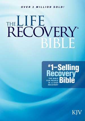 Life Recovery Bible-KJV de Stephen Arterburn