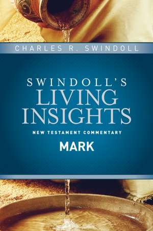 Insights on Mark de Dr Swindoll, Charles R.