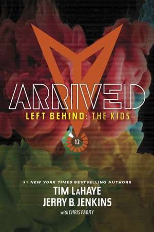 Arrived de Tim LaHaye