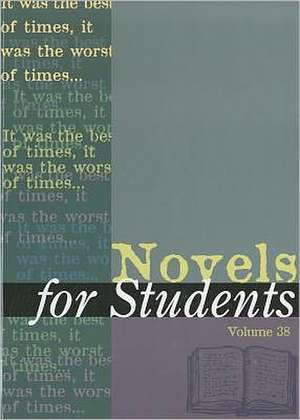 Novels for Students de Sara Constantakis