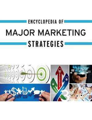 Encyclopedia of Major Marketing Campaigns, Volume 3 de Matthew Miskelly