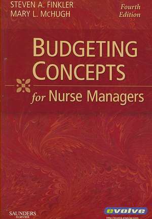 Budgeting Concepts for Nurse Managers de Steven A. Finkler