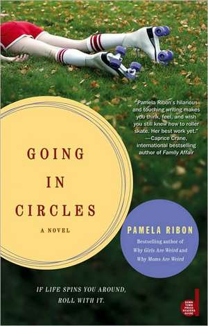 Going in Circles de Pamela Ribon