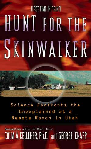 Hunt for the Skinwalker de Colm Kelleher