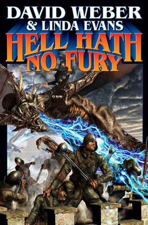 Hell Hath No Fury de David Weber