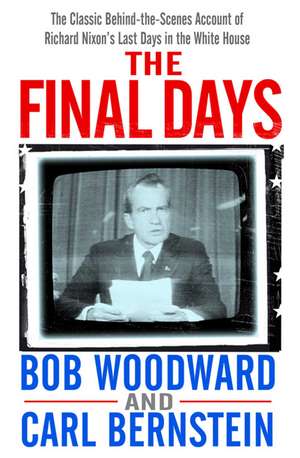 The Final Days de Bob Woodward